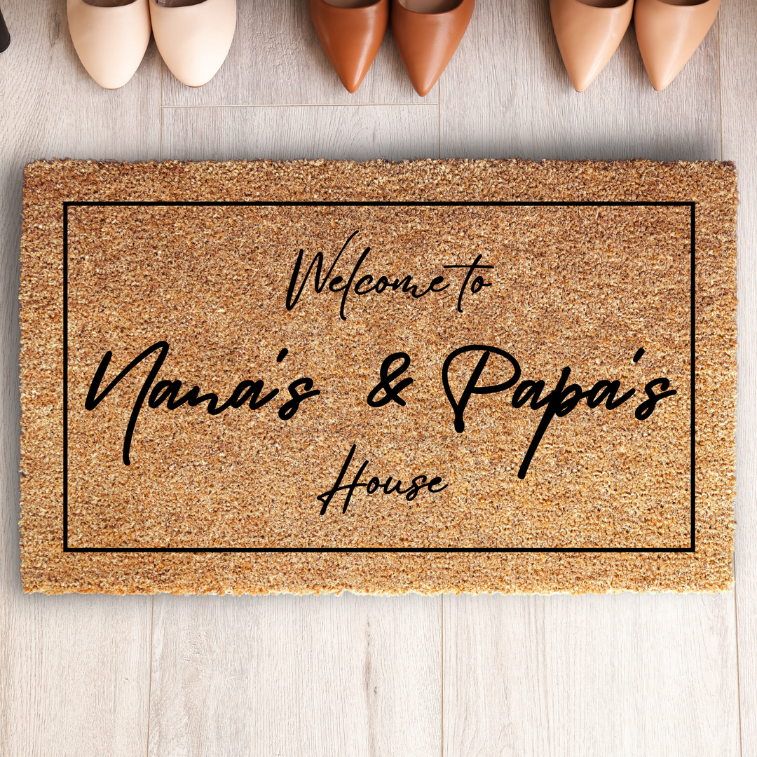 Welcome To Nana & Pappa's House Doormat