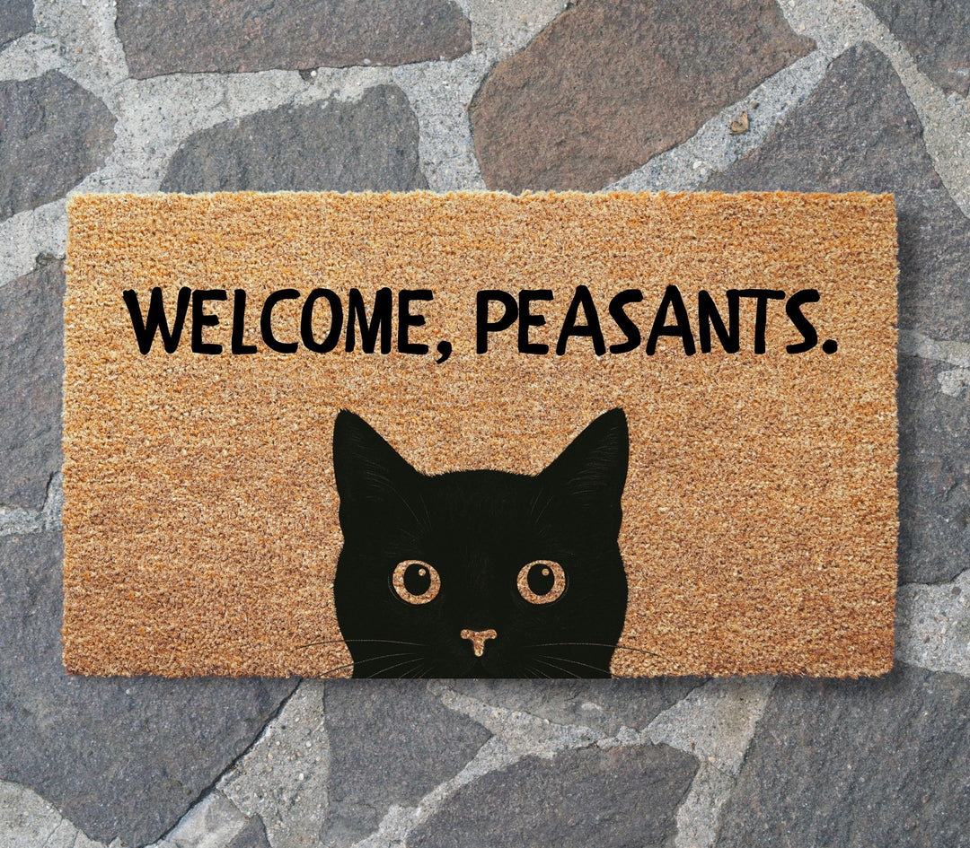 Welcome Peasants Cat Doormat