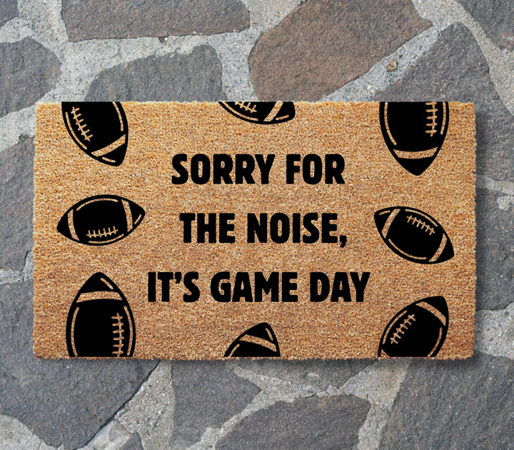 Sorry For The Noise Football Doormat