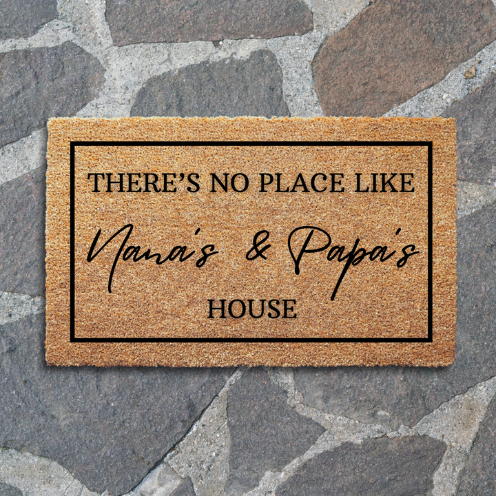 There's No Place Like Grandma and Grandpa's House Doormat