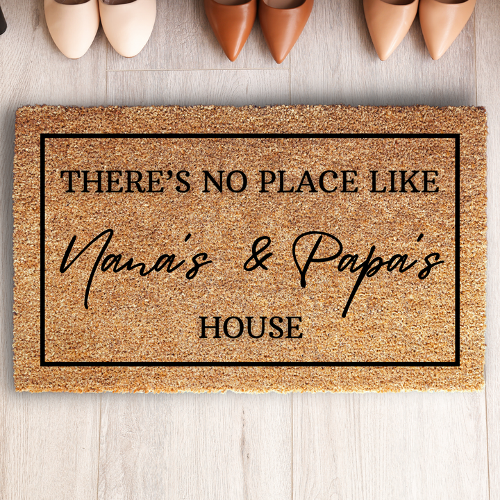 There's No Place Like Grandma and Grandpa's House Doormat