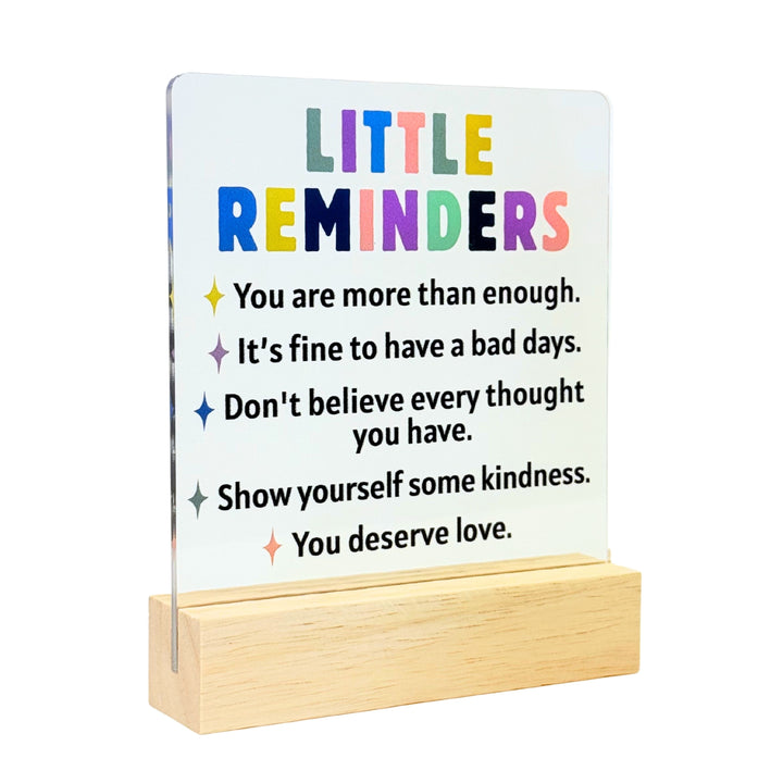 Little Reminders Desk Acrylic Plaque