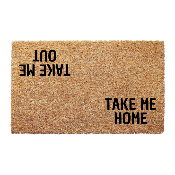 Take Me Home Take Me Out Doormat