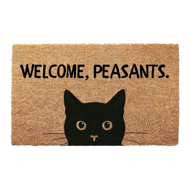 Welcome Peasants Cat Doormat