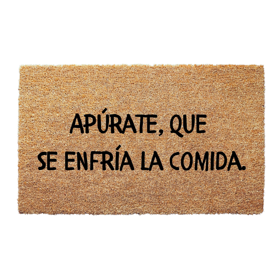 Apúrate Que Se Enfría La Comida Doormat
