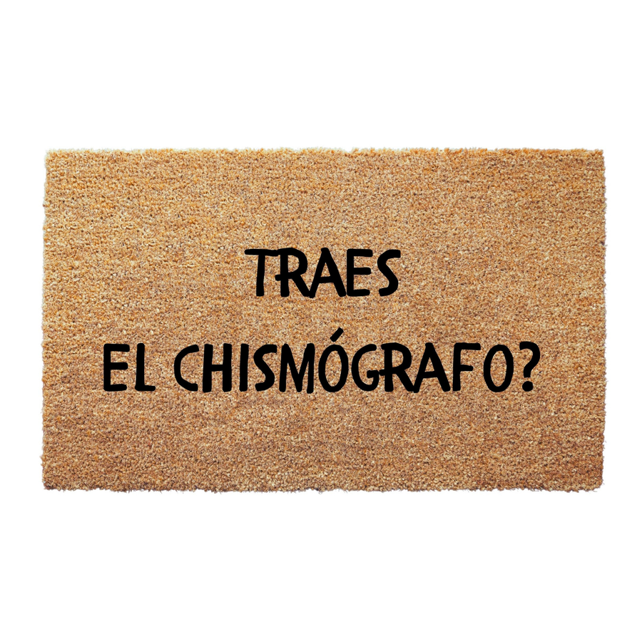 Traes El Chismógrafo Doormat