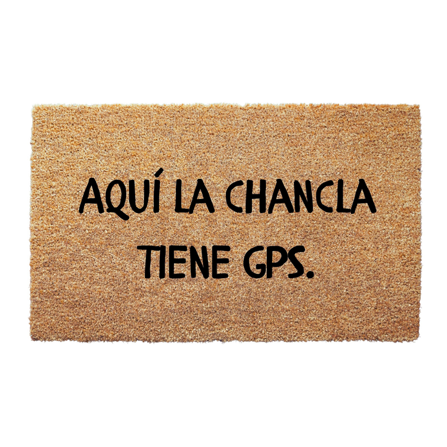 Aquí La Chancla Tiene GPS Doormat