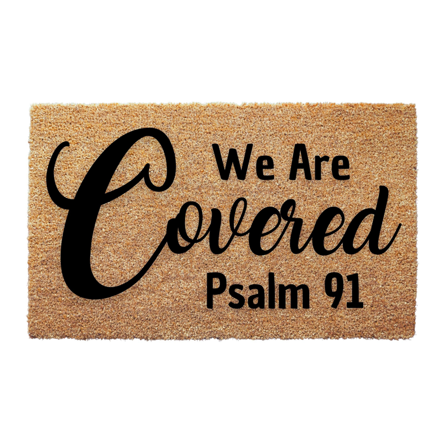 We're Covered Psalm 91 Doormat