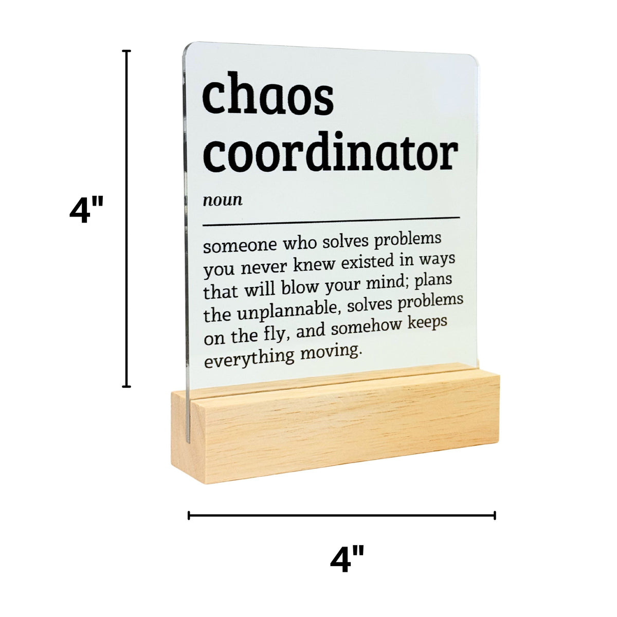 Chaos Coordinator Desk Plaque