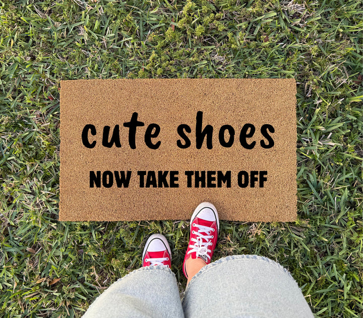 Cute Shoes Take Them Off Doormat