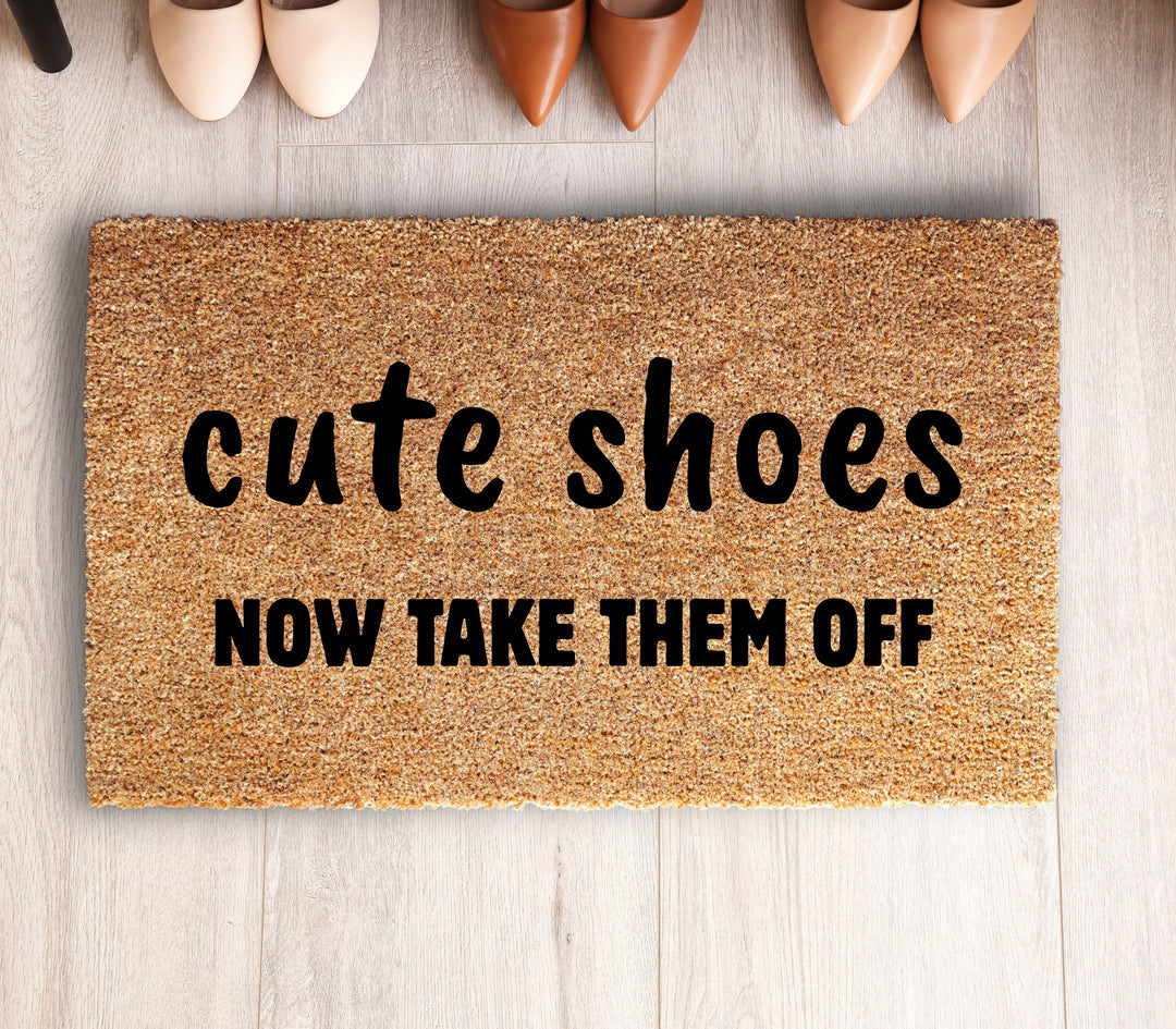 Cute Shoes Take Them Off Doormat