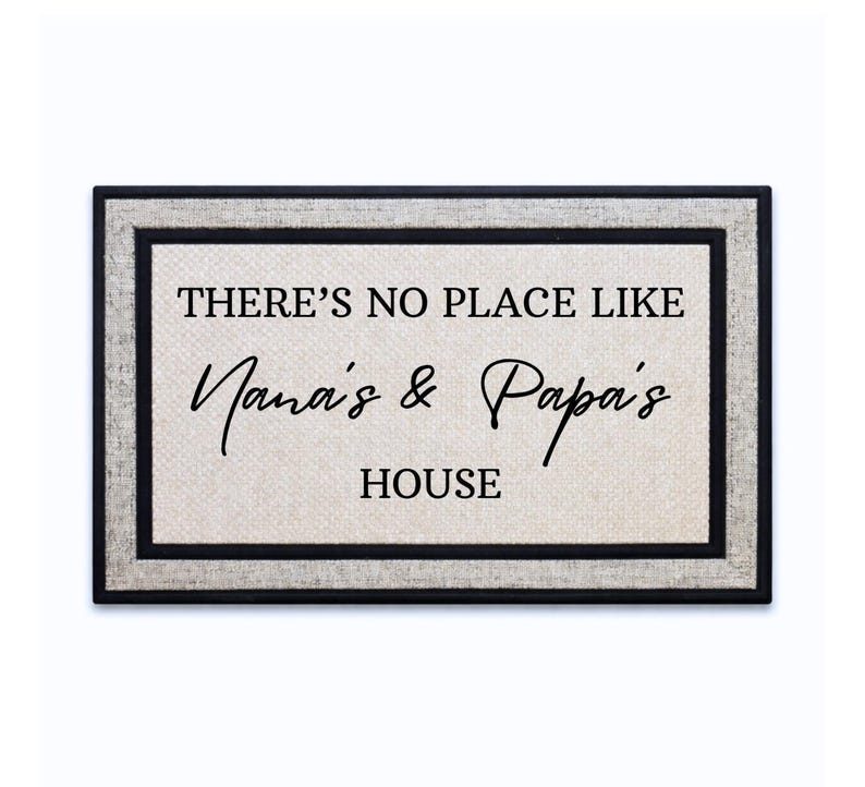 No Place Like Nana & Papa’s House Door Mat