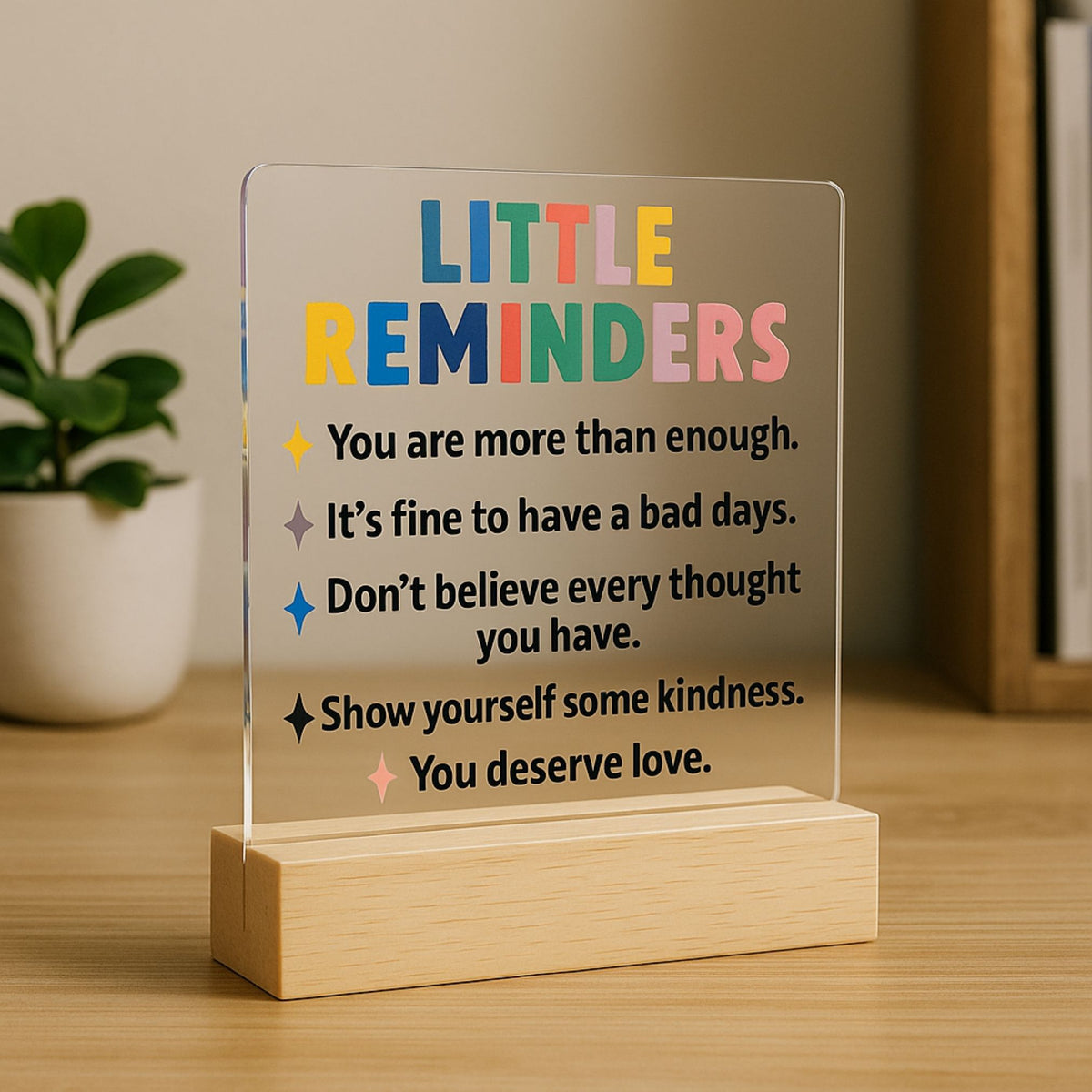 Little Reminders Desk Plaque